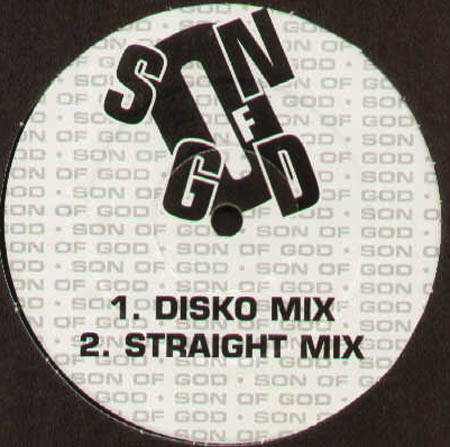 SON OF GOD - Son Of God (Disko Mix)