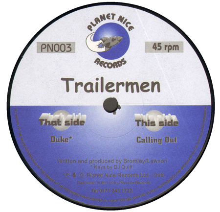 TRAILERMEN - Duke / Calling Out