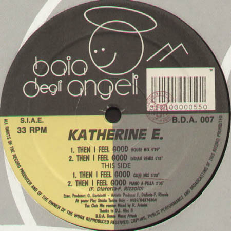 KATHERINE E - Then I Feel Good