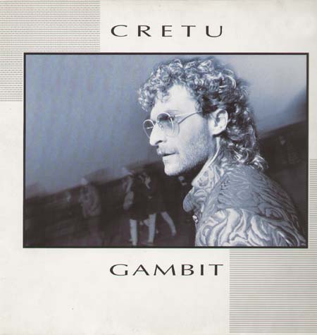 MICHAEL CRETU - Gambit