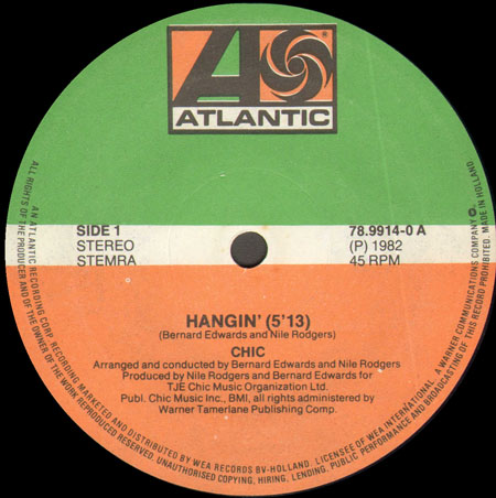 CHIC - Hangin' / Chic (Everybody Say)