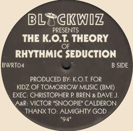 KIDZ OF TOMORROW - The K.O.T. Theory Of Rhythmic Seduction