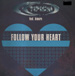 TI.PI.CAL. - Follow Your Heart, Feat. Kimara