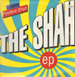 POSITIVE SHAH - The Shah EP