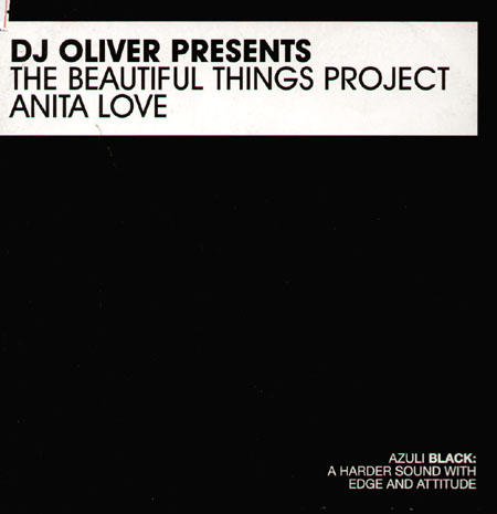 DJ OLIVER PRESENTS THE BEAUTIFUL THINGS PROJECT - Anita Love