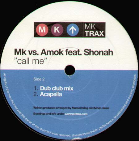 MK VS AMOK - Call Me, Feat. Shonah