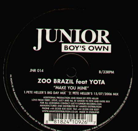 ZOO BRAZIL - Make You Mine, Feat. Yota (Pete Heller Rmxs)