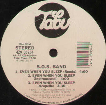 S.O.S. BAND - Even When You Sleep