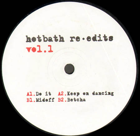 UNKNOWN ARTIST - Hotbath Re- Edits Vol.1