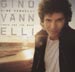 GINO VANNELLI - These Are The Days