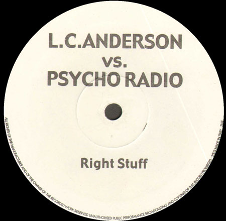 L.C. ANDERSON VS. PSYCHO RADIO - Right Stuff 