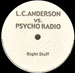 L.C. ANDERSON VS. PSYCHO RADIO - Right Stuff 