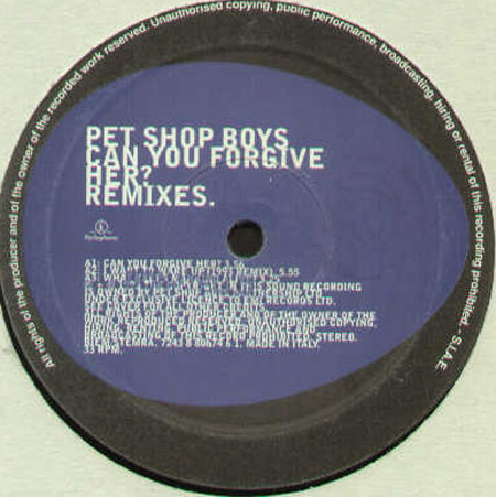 PET SHOP BOYS - Can You Forgive Her ? Remixes