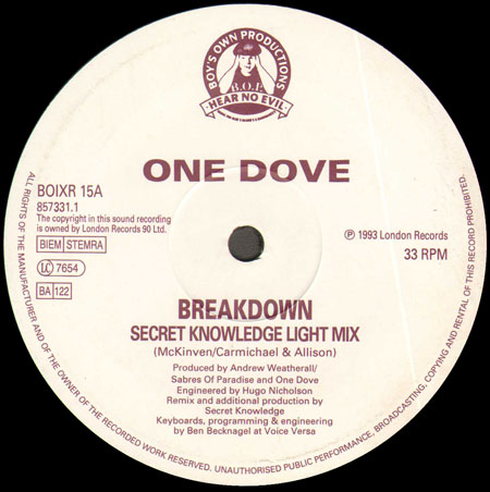 ONE DOVE - Breakdown (Secret Knowledge Rmxs)