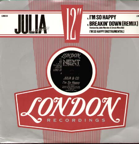 JULIA AND COMPANY - I'm So Happy / Breakin' Down