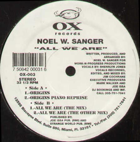 NOEL W.SANGER - All We Are