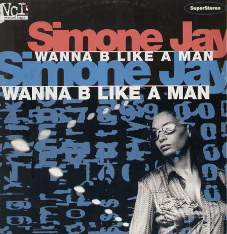 SIMONE JAY - Wanna B Like A Man