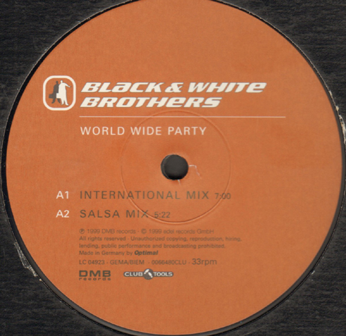 BLACK & WHITE BROTHERS - World Wide Party