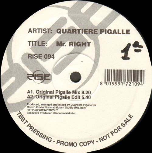 QUARTIERE PIGALLE - Mr. Right 