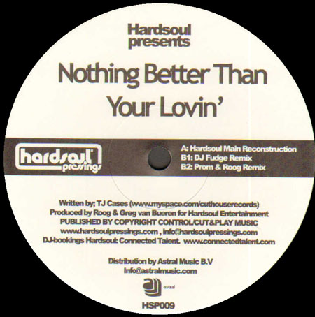 HARDSOUL - Nothing Better Than Your Lovin' (DJ Fudge Rmx)