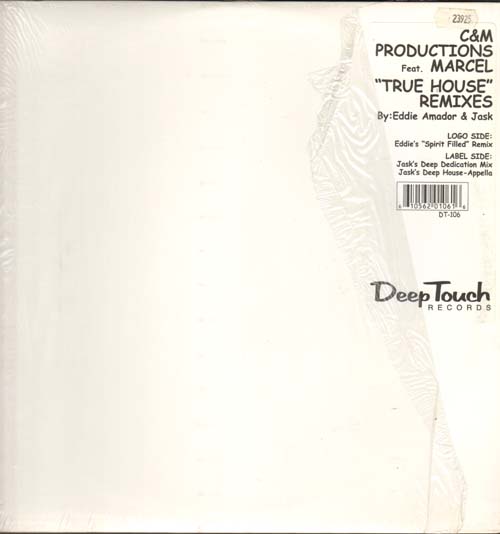 C&M PRODUCTIONS - True House (Remixes) - Feat. Marcel