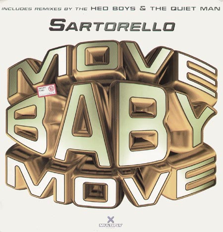 SARTORELLO - Move Baby Move (Andrew Doc Livingstone Rmx)