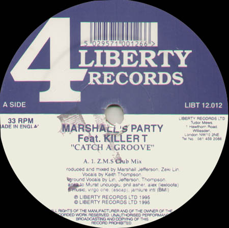 MARSHALL'S PARTY,FT.KILLER T - Catch A Groove / Shoo Be Doo