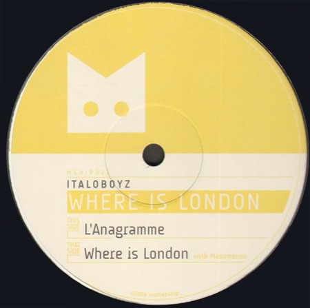 ITALOBOYZ - Where Is London EP