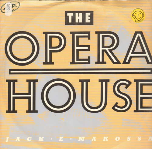 JACK E MAKOSSA - The Opera House