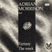 ADRIAN MORRISON - Fantasy / The Week, Feat. Scarto