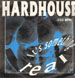 HARDHOUSE - It's Something Real