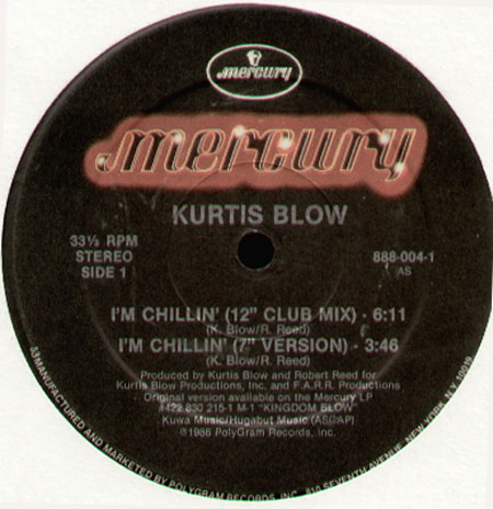 KURTIS BLOW - I'm Chillin