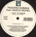 PEQUENA HABANA - I Got To Know - Feat. Marck Michel