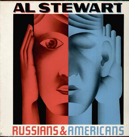 AL STEWART   - Russians & Americans