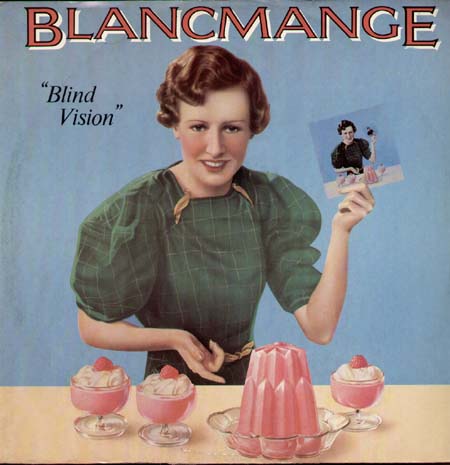 BLANCMANGE - Blind Vision 