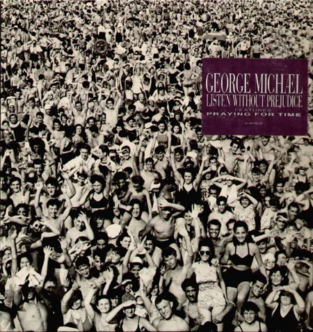 GEORGE MICHAEL - Listen Without Prejudice