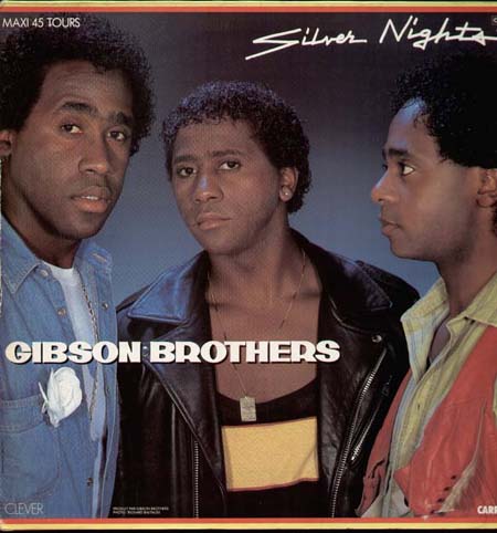 GIBSON BROTHERS - Silver Nights