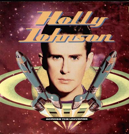 HOLLY JOHNSON - Across The Universe