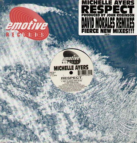 MICHELLE AYERS - Respect (David Morales Rmxs)