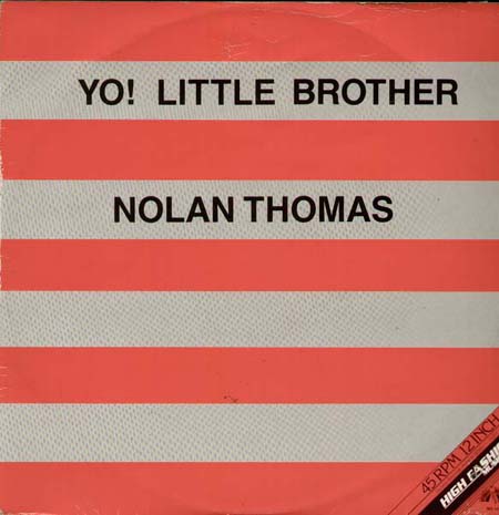 NOLAN THOMAS - Yo! Little Brother