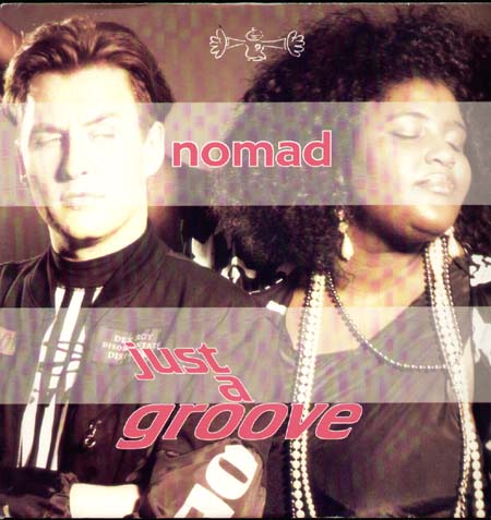 NOMAD - Just A Groove, Feat. Sharon Dee Clarke  