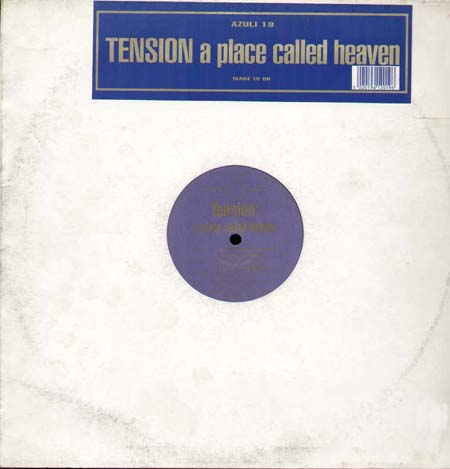 TENSION - A Place Called Heaven
