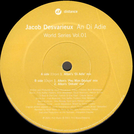 JACOB DESVARIEUX - An Di Adie (World Series Vol.01) Alton Miller Mixes