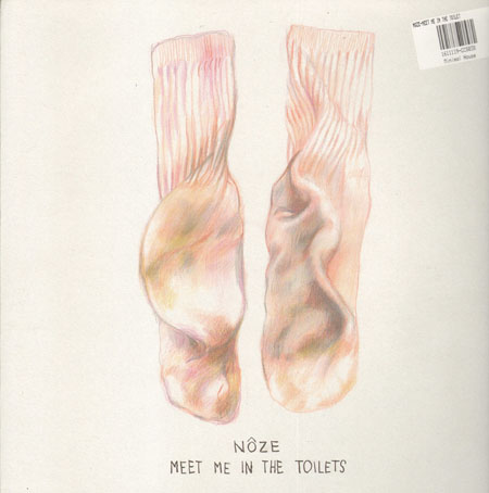NOZE - Meet Me In The Toilets