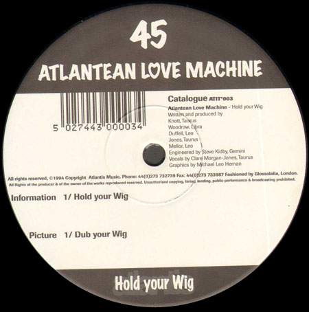 ATLANTEAN LOVE MACHINE - Hold Your Wig