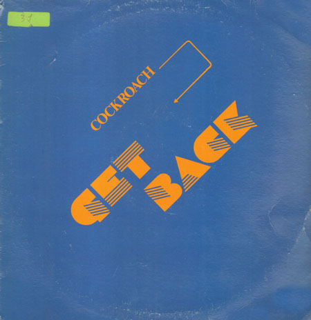 COCKROACH - Get Back 