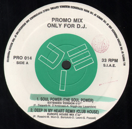 VARIOUS (SOUL POWER / CLUB HOUSE / KATHERINE E / 49ERS) - Promo Mix 014 (Soul Power / Deep In My Heart / I'm Allright / Believe In Me)
