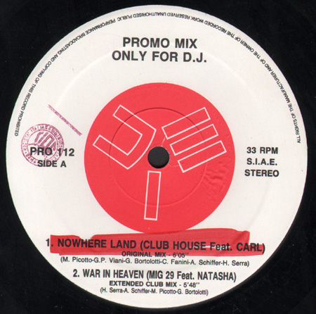 VARIOUS (CLUB HOUSE,FEAT.CARL / MIG 29,FEAT.NATASHA  / MARS PLASTIC / DJ CREATOR) - Promo Mix 112 (Nowhere Land / War In Heaven / Model With Me / Talk About)
