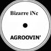 BIZARRE INC. - Agroovin' (Tony Humphries Rmxs)