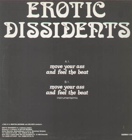 EROTIC DISSIDENTS - Move Your Ass And Feel The Beat